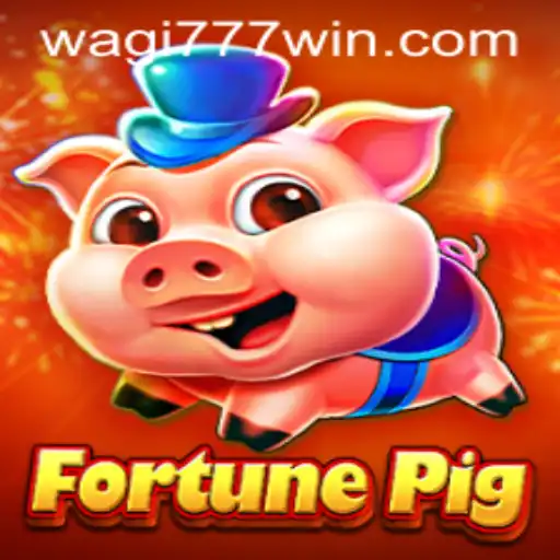 FortunePig: Discover the Exciting World of WAGI777 Gaming