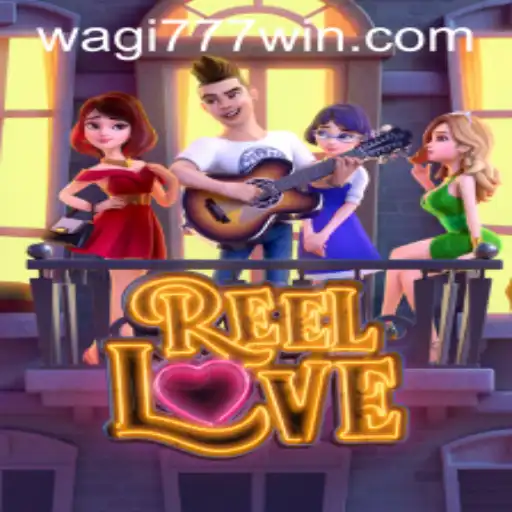 ReelLove: A Captivating Journey in the World of Slots with WAGI777